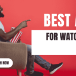 Best App for Watch Latest Movies