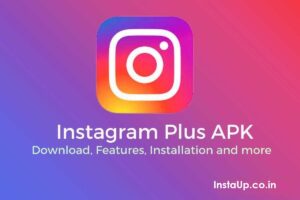 Read more about the article Instaplus APK Download – The Ultimate Tool for Instagram Growth (Latest Version)